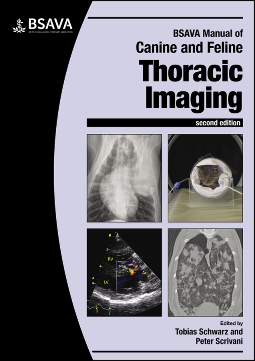 Kniha BSAVA Manual of Canine and Feline Thoracic Imaging  2nd edition T Schwarz