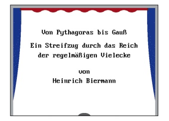 Könyv Von Pythagoras bis Gauß Heinrich Biermann