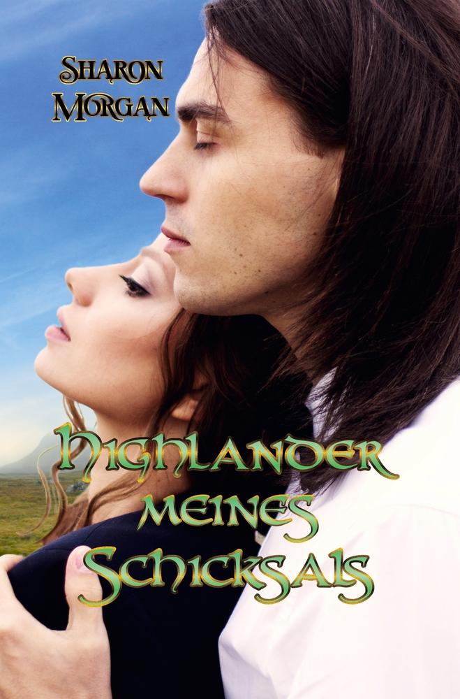 Buch Highlander meines Schicksals Sharon Morgan