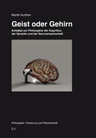 Knjiga Geist oder Gehirn Martin Kurthen