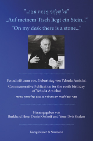 Kniha »Auf meinem Tisch liegt ein Stein...« »On my desk there is a stone...« Burkhard Hose