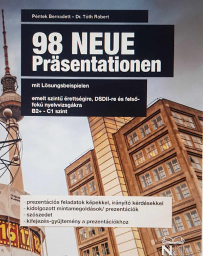 Kniha 98 Neue Präsentationen mit Lösungsbeispielen Péntek Bernadett