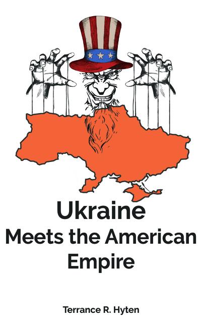 Kniha UKRAINE MEETS THE AMERICAN EMPIRE HYTEN TERRY