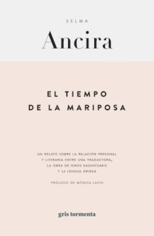 Kniha EL TIEMPO DE LA MARIPOSA SELMA ANCIRA
