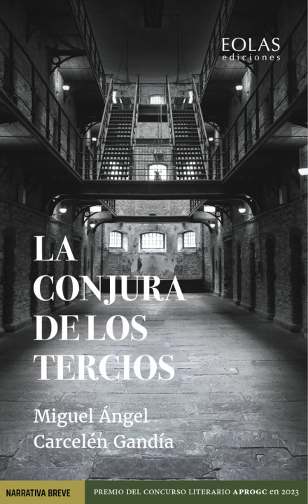 Knjiga La conjura de los tercios CARCELEN GANDIA