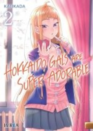 Libro HOKKAIDO GALS ARE SUPER ADORABLE 02 KAI IKADA
