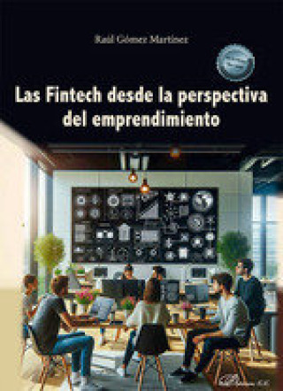 Carte Las Fintech desde la perspectiva del emprendimiento GOMEZ MARTINEZ