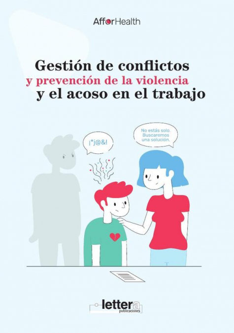 Книга GESTION DE CONFLICTOS Y PREVENCION DE LA VIOLENCIA Y EL ACOS AFFOR HEALTH