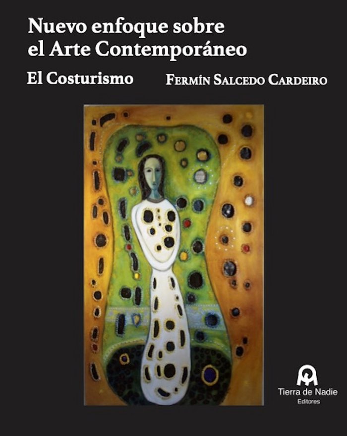 Книга Nuevo enfoque sobre el Arte Contemporáneo Salcedo Cardeiro