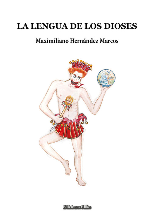 Carte LA LENGUA DE LOS DIOSES Hernández Marcos
