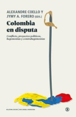Kniha COLOMBIA EN DISPUTA VVAA