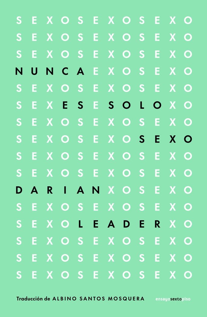 Книга NUNCA ES SOLO SEXO LEADER