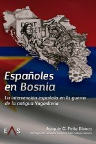 Carte ESPAÑOLES EN BOSNIA PEÑA BLANCO