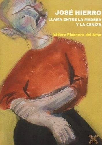 Knjiga JOSE HIERRO PISONERO DEL AMO