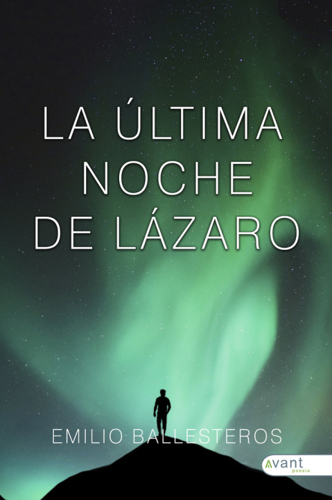 Kniha LA ÚLTIMA NOCHE DE LÁZARO Ballesteros