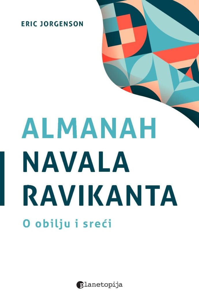 Kniha Almanah Navala Ravikanta - O obilju i sreći Eric Jorgenson