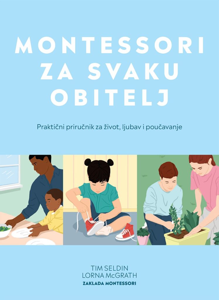 Kniha Montessori za svaku obitelj Tim Seldin
