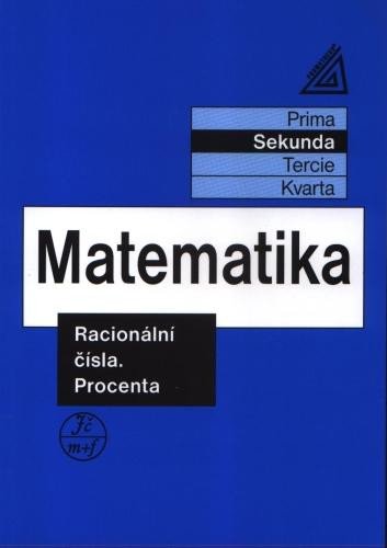 Kniha Matematika pro nižší ročníky víceletých gymnázií - Racionální čísla a procenta Jiří Herman
