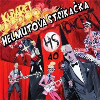 Kniha Kabaret 40 Helmutova stříkačka