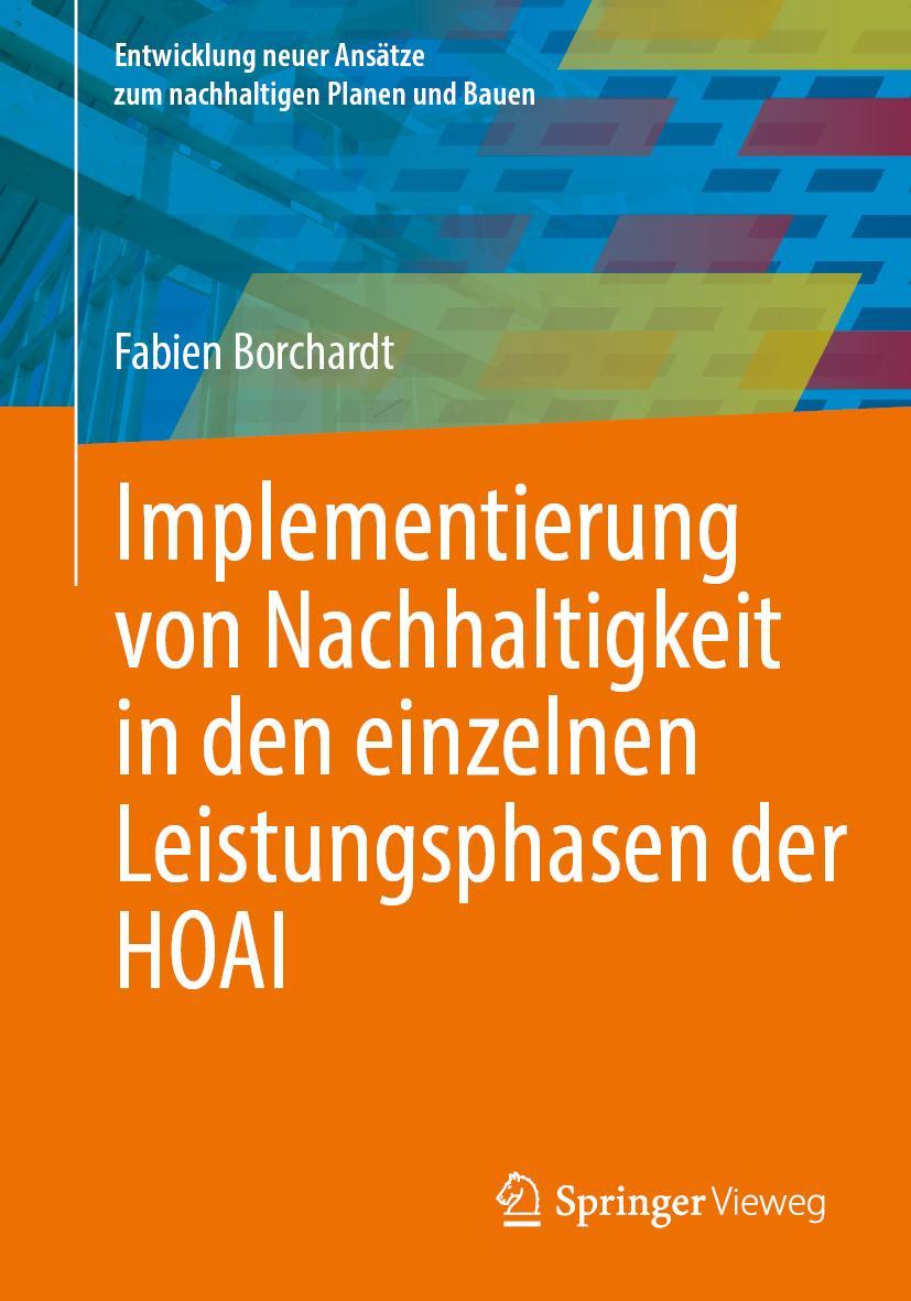 Kniha Implementierung von Nachhaltigkeit in den einzelnen Leistungsphasen der HOAI Fabien Borchardt