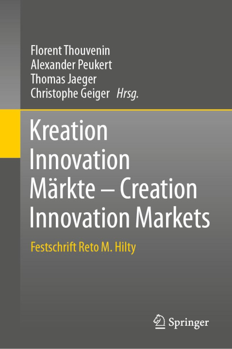 Kniha Kreation Innovation Märkte - Creation Innovation Markets Florent Thouvenin