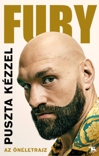 Kniha Puszta kézzel - Az önéletrajz Tyson Fury