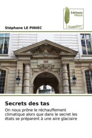 Knjiga Secrets des tas Stephane LE PINIEC