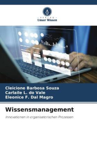 Книга Wissensmanagement Cleicione Barbosa Souza