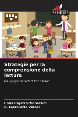 Книга Strategie per la comprensione della lettura Chris Royes Schardosim