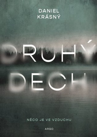 Boek Druhý dech Daniel Krásný