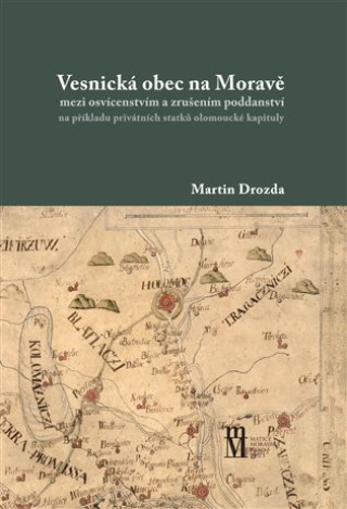 Kniha Vesnická obec na Moravě Martin Drozda