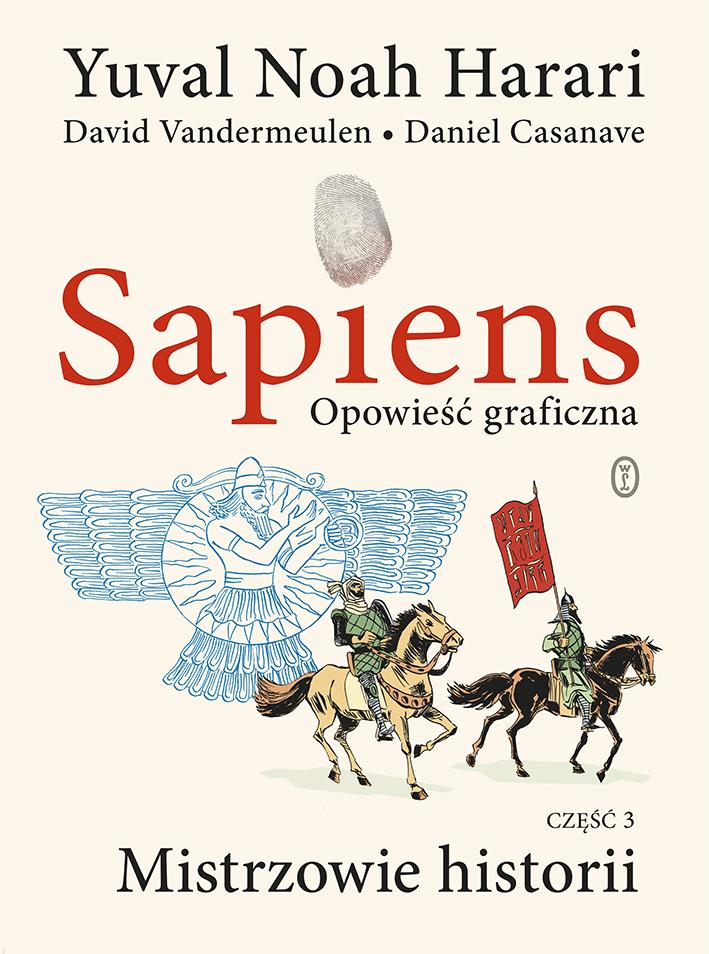 Könyv Sapiens. Opowieść graficzna t3 Harari Yuval Noah