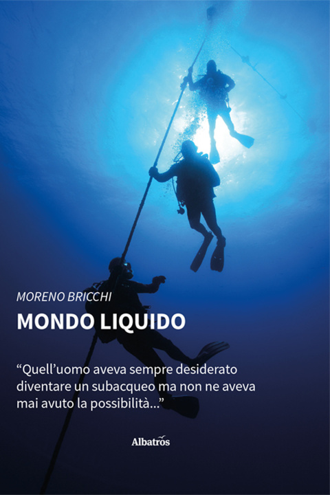 Книга Mondo liquido Moreno Bricchi