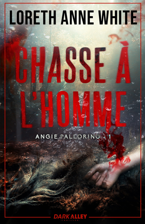 Buch Chasse à l'homme Loreth Anne White