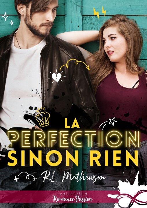 Knjiga La perfection sinon rien R.L. Mathewson
