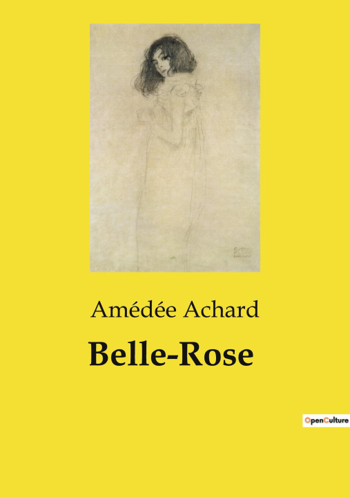 Buch BELLE ROSE ACHARD AMEDEE