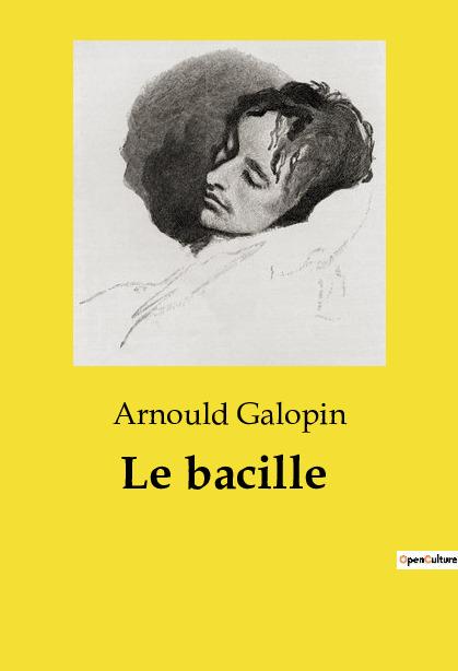 Knjiga BACILLE GALOPIN ARNOULD