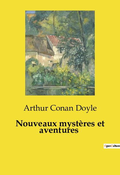 Kniha NOUVEAUX MYSTERES ET AVENTURES DOYLE ARTHUR CONAN