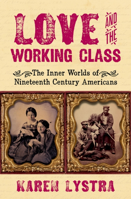 E-könyv Love and the Working Class Karen Lystra