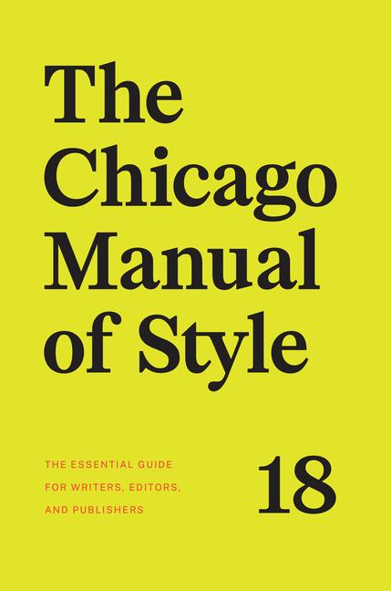 Kniha The Chicago Manual of Style, 18th Edition 