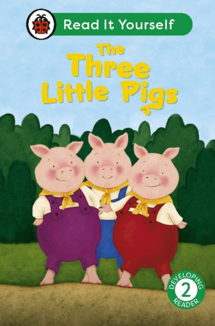 E-knjiga Three Little Pigs: Read It Yourself - Level 2 Developing Reader Ladybird