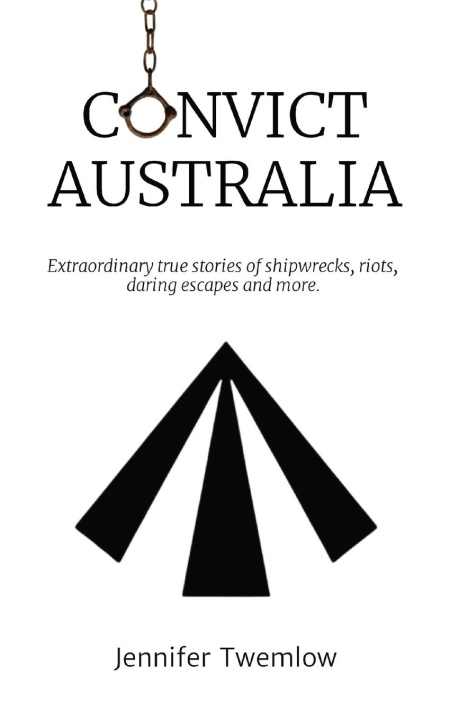 Boek Convict Australia Jennifer Twemlow