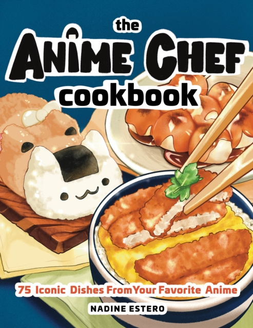 E-kniha Anime Chef Cookbook Nadine Estero