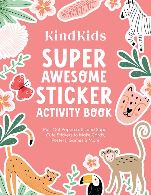 Könyv Kindkids Super Awesome Sticker Activity Book 