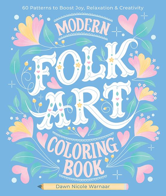 Kniha Modern Folk Art Coloring Book 