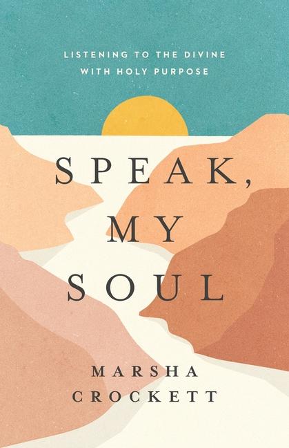 Knjiga Speak, My Soul 