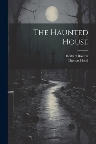 Buch The Haunted House Herbert Railton