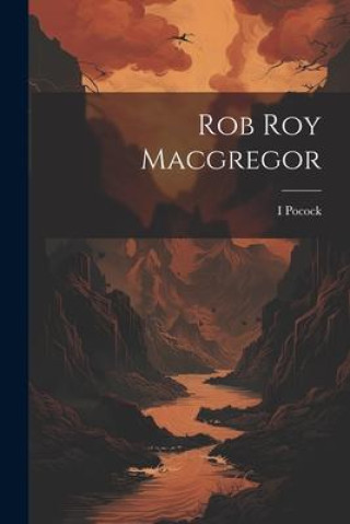 Book Rob Roy Macgregor I Pocock