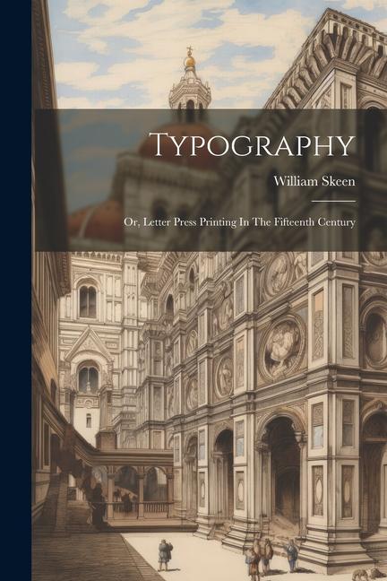 Knjiga Typography William Skeen
