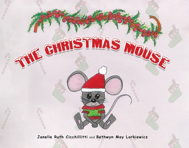 E-knjiga Christmas Mouse Janelle Ruth Cicchillitti